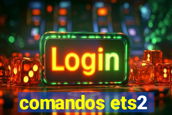 comandos ets2